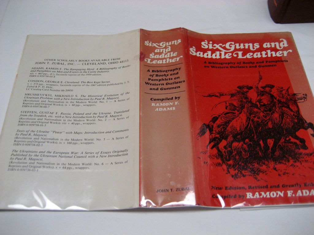 Six Guns and Saddle Leather - Ramon F. Adams Six Guns and Saddle Leather - Ramon F. Adams
