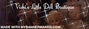 Vickie's Little Doll Boutique