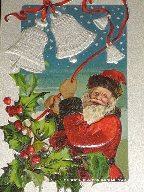 Antique Embossed Postcard-Santa Ringing Silver Bells Tied with Red Ribbon with Holly/Berries-"Merry Christmas Series 403"-Unused Antique Embossed Postcard-Santa Ringing Silver Bells Tied with Red Ribbon with Holly/Berries-"Merry Christmas Series 403"-Unused
