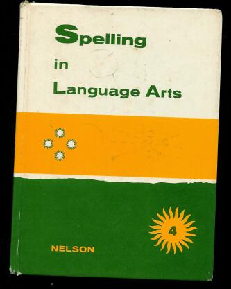 Nelson Grade 4 Spelling In Language Art Book Nelson Grade 4 Spelling In Language Art Book