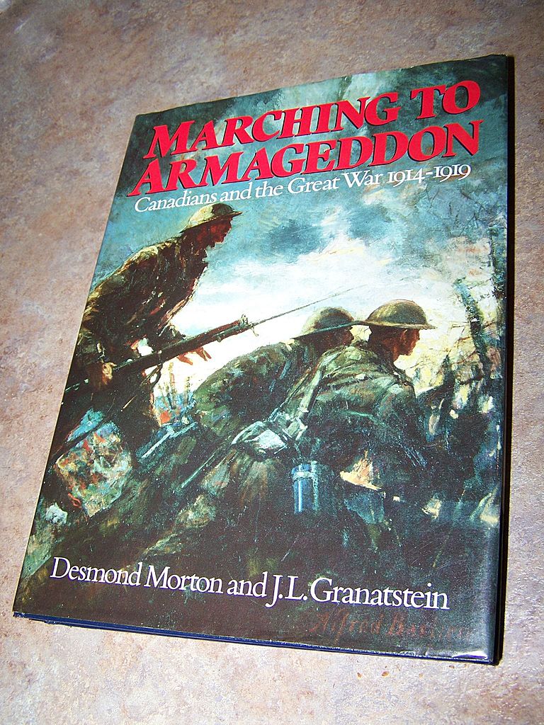 War Book Titled Marching To Armageddon C. 1989 RE:Canadians War Book Titled Marching To Armageddon C. 1989 RE:Canadians