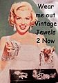 Wear Me Out Vintage Jewels 2 Now