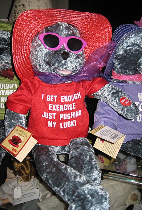 Chantilly Lane Senior Moments Gals "I Get Enough Exercise Just Pushing My Luck!" Chantilly Lane Senior Moments Gals "I Get Enough Exercise Just Pushing My Luck!"