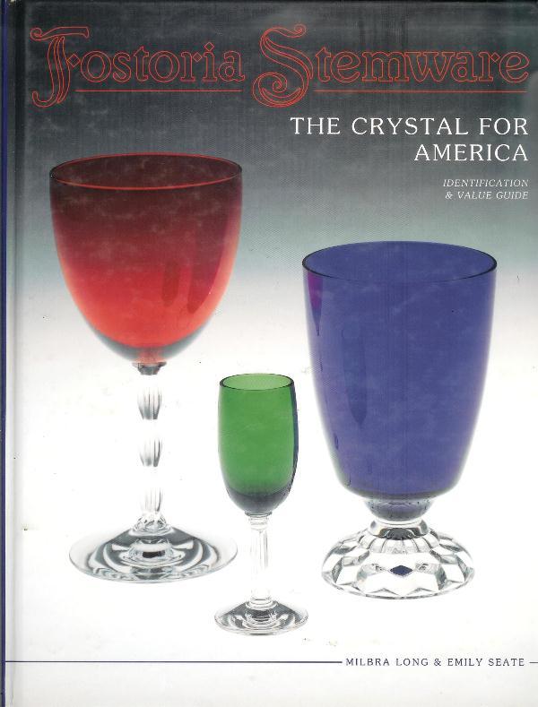 Fostoria Stemware Book Fostoria Stemware Book