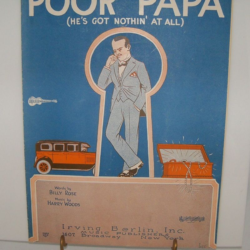 Irving Berlin Sheet Music "Poor Papa " Irving Berlin Sheet Music "Poor Papa "
